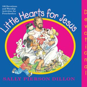 Little Hearts for Jesus (2023 Preschool Devotional) 